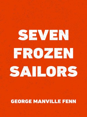 cover image of Seven Frozen Sailors
